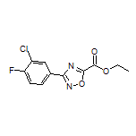 Ethyl 3-(3-Chloro-4-fluorophenyl)-1,2,4-oxadiazole-5-carboxylate