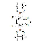 5,6-Difluorobenzo[c][1,2,5]thiadiazole-4,7-diboronic Acid Bis(pinacol) Ester