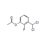 3-(Dichloromethyl)-2-fluorophenyl Acetate