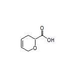 3,6-Dihydro-2H-pyran-2-carboxylic Acid