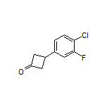 3-(4-Chloro-3-fluorophenyl)cyclobutanone