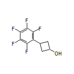 3-(Perfluorophenyl)cyclobutanol