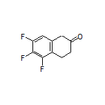 5,6,7-Trifluoro-3,4-dihydronaphthalen-2(1H)-one