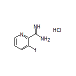 3-Iodopyridine-2-carboximidamide Hydrochloride