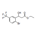 Ethyl 3-[2-Bromo-5-(trifluoromethyl)phenyl]-3-hydroxypropanoate