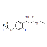 Ethyl 3-[2-Fluoro-4-(trifluoromethoxy)phenyl]-3-hydroxypropanoate