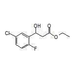 Ethyl 3-(5-Chloro-2-fluorophenyl)-3-hydroxypropanoate