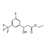 Ethyl 3-[3-Fluoro-5-(trifluoromethyl)phenyl]-3-hydroxypropanoate