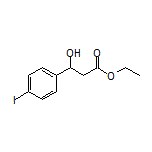 Ethyl 3-Hydroxy-3-(4-iodophenyl)propanoate