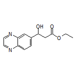 Ethyl 3-Hydroxy-3-(6-quinoxalinyl)propanoate