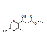 Ethyl 3-(5-Chloro-3-fluoro-2-pyridyl)-3-hydroxypropanoate