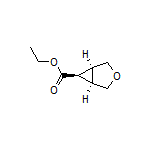 Ethyl (1R,5S,6S)-3-Oxabicyclo[3.1.0]hexane-6-carboxylate