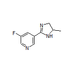 3-Fluoro-5-(5-methyl-4,5-dihydro-2-imidazolyl)pyridine