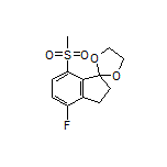 4’-Fluoro-7’-(methylsulfonyl)-2’,3’-dihydrospiro[[1,3]dioxolane-2,1’-indene]