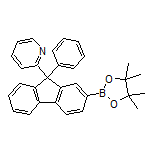 9-Phenyl-9-(2-pyridyl)-9H-fluorene-2-boronic Acid Pinacol Ester