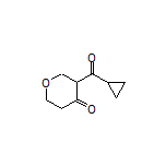 3-(Cyclopropanecarbonyl)dihydro-2H-pyran-4(3H)-one