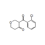 3-(2-Chlorobenzoyl)dihydro-2H-pyran-4(3H)-one