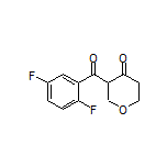 3-(2,5-Difluorobenzoyl)dihydro-2H-pyran-4(3H)-one