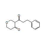 3-(3-Phenylpropanoyl)dihydro-2H-pyran-4(3H)-one