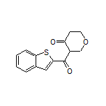 3-(Benzothiophene-2-carbonyl)dihydro-2H-pyran-4(3H)-one