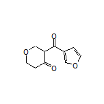 3-(Furan-3-carbonyl)dihydro-2H-pyran-4(3H)-one