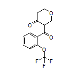 3-[2-(Trifluoromethoxy)benzoyl]dihydro-2H-pyran-4(3H)-one