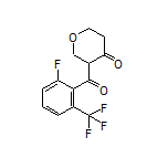 3-[2-Fluoro-6-(trifluoromethyl)benzoyl]dihydro-2H-pyran-4(3H)-one