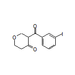 3-(3-Iodobenzoyl)dihydro-2H-pyran-4(3H)-one