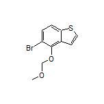 5-Bromo-4-(methoxymethoxy)benzo[b]thiophene