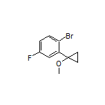 1-Bromo-4-fluoro-2-(1-methoxycyclopropyl)benzene