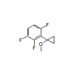 1,2,4-Trifluoro-3-(1-methoxycyclopropyl)benzene