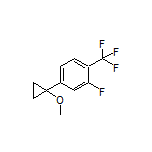 2-Fluoro-4-(1-methoxycyclopropyl)-1-(trifluoromethyl)benzene