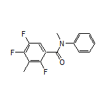 2,4,5-Trifluoro-N,3-dimethyl-N-phenylbenzamide