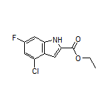 Ethyl 4-Chloro-6-fluoroindole-2-carboxylate