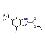 Ethyl 4-Fluoro-6-(trifluoromethyl)indole-2-carboxylate