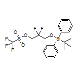 3-[(tert-Butyldiphenylsilyl)oxy]-2,2-difluoropropyl Trifluoromethanesulfonate