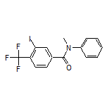 3-Iodo-N-methyl-N-phenyl-4-(trifluoromethyl)benzamide