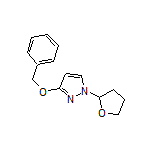 3-(Benzyloxy)-1-(2-tetrahydrofuryl)-1H-pyrazole