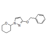 3-(Benzyloxy)-1-(tetrahydro-2H-pyran-2-yl)pyrazole