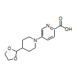 5-[4-(1,3-Dioxolan-2-yl)-1-piperidyl]pyridine-2-carboxylic Acid