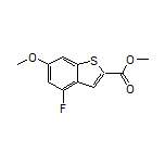 Methyl 4-Fluoro-6-methoxybenzothiophene-2-carboxylate