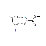 Methyl 4,6-Difluorobenzothiophene-2-carboxylate