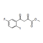 Methyl 4-(5-Fluoro-2-iodophenyl)-2,4-dioxobutanoate