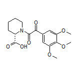 (S)-1-[2-Oxo-2-(3,4,5-trimethoxyphenyl)acetyl]piperidine-2-carboxylic Acid