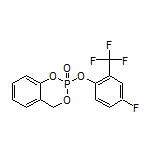 2-[4-Fluoro-2-(trifluoromethyl)phenoxy]-4H-benzo[d][1,3,2]dioxaphosphinine 2-Oxide