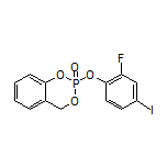 2-(2-Fluoro-4-iodophenoxy)-4H-benzo[d][1,3,2]dioxaphosphinine 2-Oxide