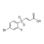 (E)-3-[(4-Bromo-2-fluorophenyl)sulfonyl]acrylic Acid