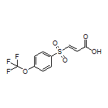 (E)-3-[[4-(Trifluoromethoxy)phenyl]sulfonyl]acrylic Acid