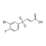 (E)-3-[(3-Bromo-4-fluorophenyl)sulfonyl]acrylic Acid