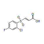 (E)-3-[(2-Chloro-4-fluorophenyl)sulfonyl]acrylic Acid